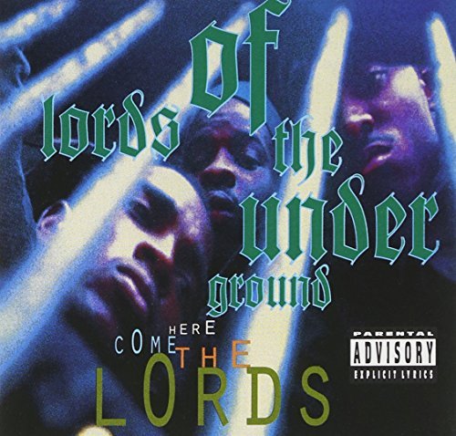 Lords Of The Underground/Here Come The Lords@Explicit Version