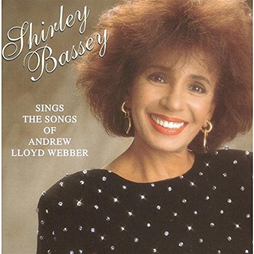 Shirley Bassey Sings Songs Of Andrew Lloyd 