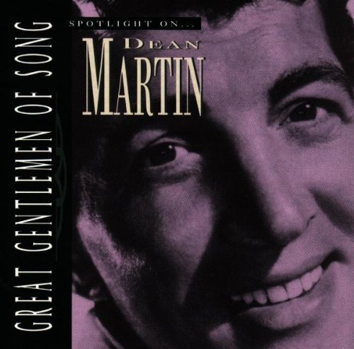 Dean Martin/Spotlight On Dean Martin