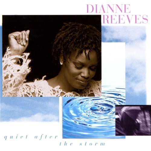 Reeves Dianne Quiet After The Storm 