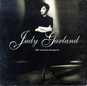 Judy Garland/25th Anniversary Retrospective