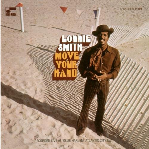 Lonnie Smith Move Your Hand 