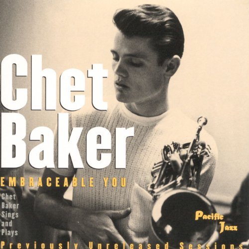 Chet Baker/Embraceable You