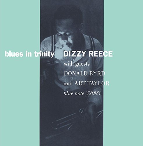 Reece Dizzy Blues In Trinity 
