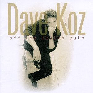 Dave Koz Off The Beaten Path Enhanced CD Hdcd 