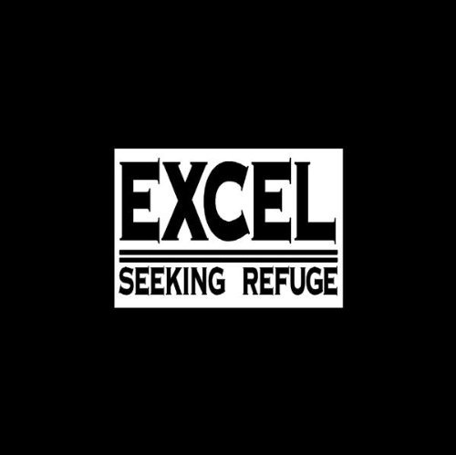Excel/Seeking Refuge