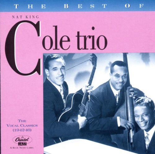Nat King Cole Best Of Nat King Cole Trio 