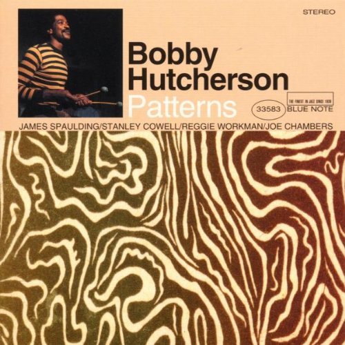 Bobby Hutcherson/Patterns