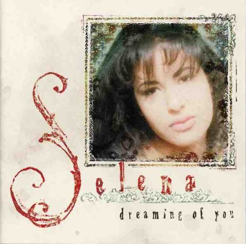 Selena/Dreaming Of You