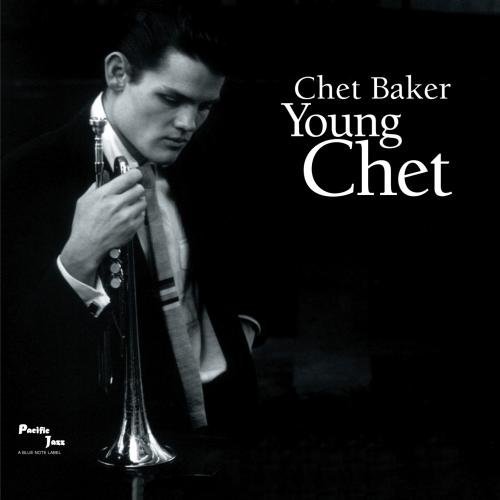 Chet Baker Young Chet 