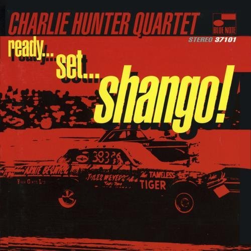 Charlie Quartet Hunter/Ready Set Shango!