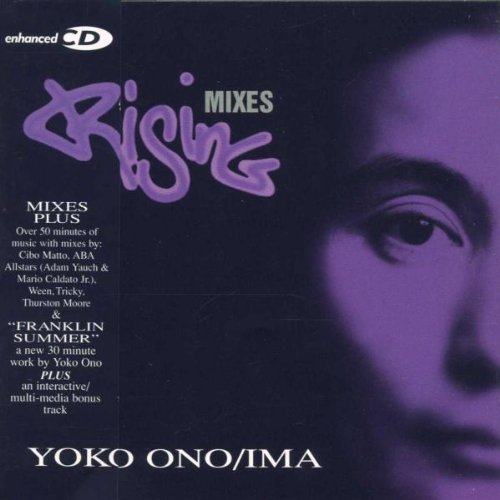 Yoko Ono/Rising Mixes Ep@Import/Feat. Tricky/Cibo Matto@Enhanced Cd