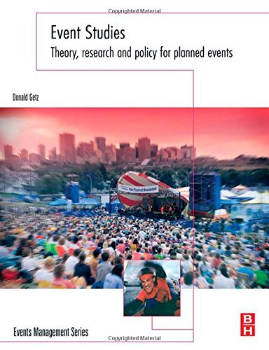 Donald Getz Event Studies Theory Research And Policy For Planned Events 