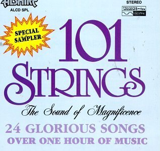 One Hundred One Strings/Sound Of Magnificence