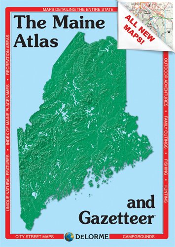 Delorme Maine Atlas & Gazetteer 