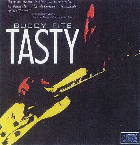 Buddy Fite/Tasty