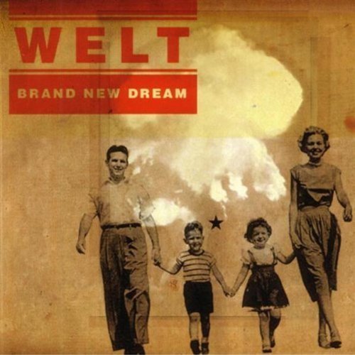 Welt/Brand New Dream@Brand New Dream