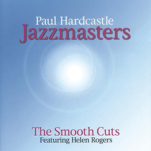 Paul Hardcastle/Smooth Cuts