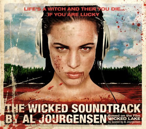 Wicked Lake/Soundtrack As Scored By Al Jourgensen