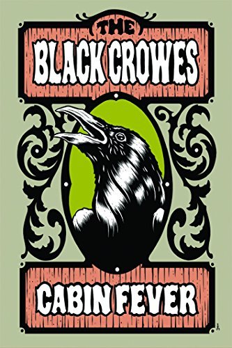 Black Crowes Cabin Fever Cabin Fever 