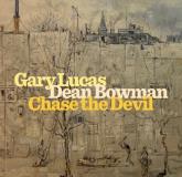 Gary Lucas Chase The Devil 