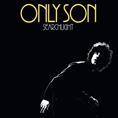 Only Son/Searchlight