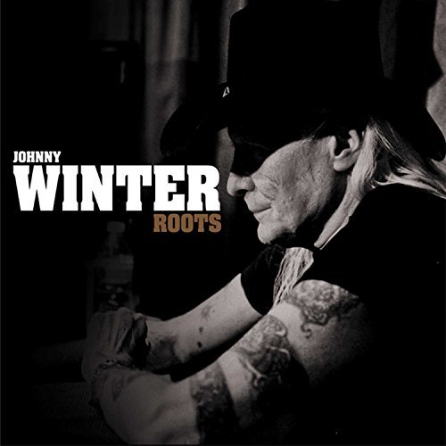 Johnny Winter/Roots