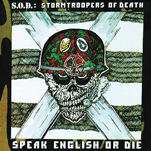 S.O.D. Speak English Or Die Platinum 