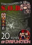 S.O.D. 20 Years Of Dysfunction Incl. Bonus CD 