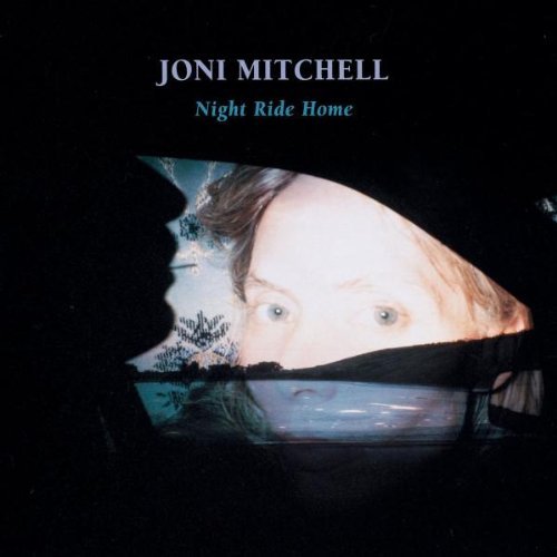 Mitchell Joni Night Ride Home 