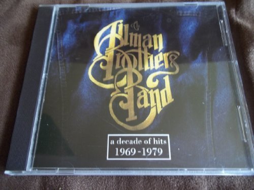 Allman Brothers Band Decade Of Hits 1969 1979 