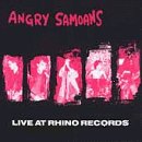 Angry Samoans/Live At Rhino Records