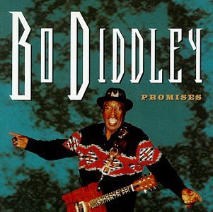 Bo Diddley Promises 