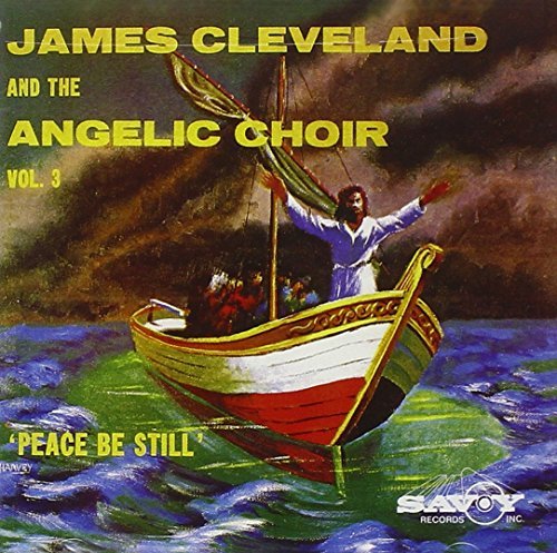 Rev. James Cleveland/Peace Be Still