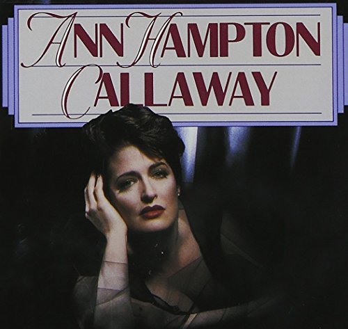 Ann Hampton Callaway Ann Hampton Callaway 