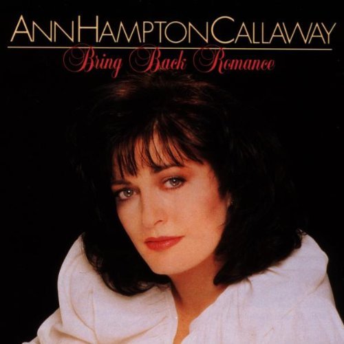 Ann Hampton Callaway/Bring Back Romance