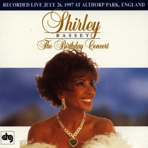 Shirley Bassey/Birthday Concert