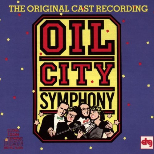 Cast Recording/Oil City Symphony