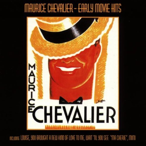 Maurice Chevalier/Early Movie Hits