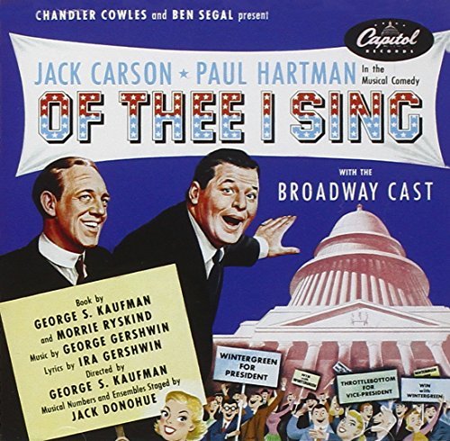 Cast Recording Of Thee I Sing 
