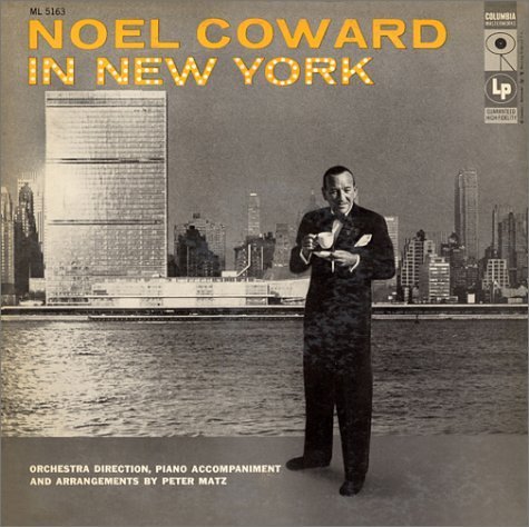 Noel Coward/In New York@Remastered@Incl. Bonus Tracks
