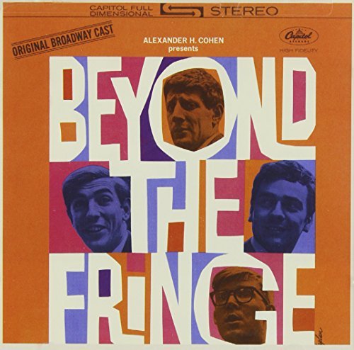 Broadway Cast Beyond The Fringe 