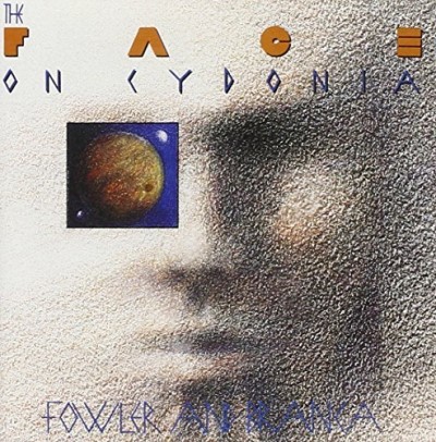 Fowler & Branka/Face On Cydonia