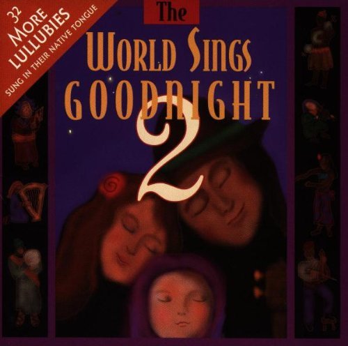 World Sings Goodnight/Vol. 2