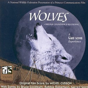 Wolves/Soundtrack@Cusson/Cockburn/Robertson/Hdcd@Sacred Spirits/Youngblood