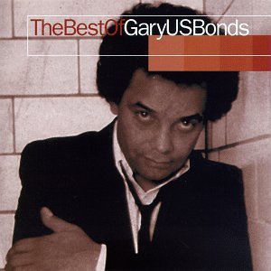 Gary U.S. Bonds/Best Of Gary U.S. Bonds@Remastered