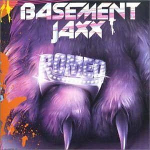 Basement Jaxx/Romeo