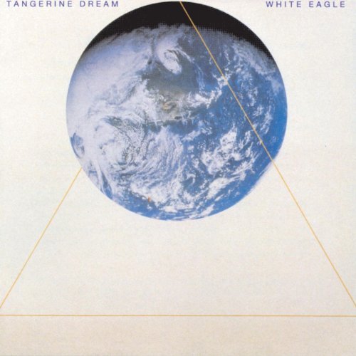 Tangerine Dream/White Eagle