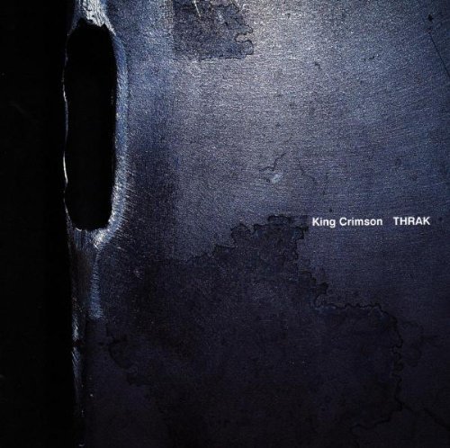 King Crimson/Thrak