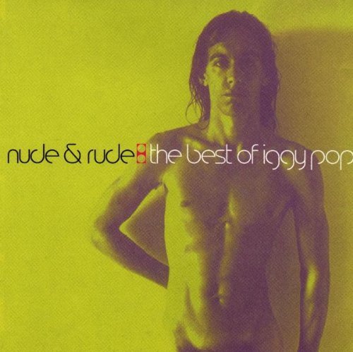 Iggy Pop/Best Of-Nude & Rude